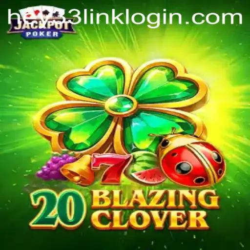 Exploring the Exciting World of 20BlazingClover: An Introduction to Gameplay and Rules