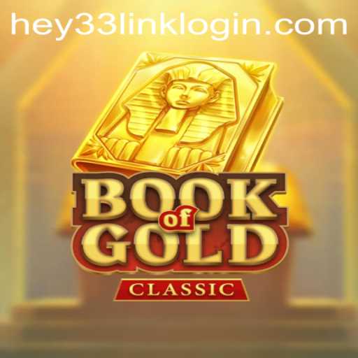 Exploring the Intriguing World of BookOfGoldClassic on HEY33.COM