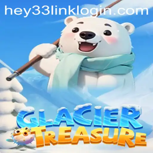 The Chilling Excitement of GlacierTreasure: A Thrilling Adventure Inspired by HEY33.COM